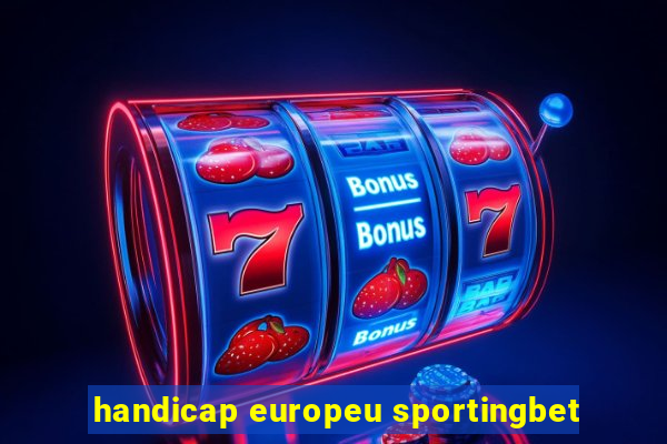 handicap europeu sportingbet